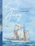 Sail Away: Poems and Short Stories by Luke Comyn