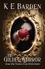 The Gilded Mirror: 1 (Finding Ever After Series)