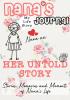 Nana's Journal - Her Untold Story: Stories Memories and Moments of Nana's Life: A Guided Memory Journal