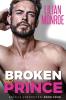 Broken Prince: An Accidental Pregnancy Romance: 4 (Royally Unexpected)