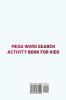 Mega Word Search Activity Book for Kids: 300+ Word Search Puzzles for Kids