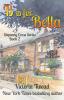 B is for Bella - LARGE PRINT: A Sixpenny Cross Story: 2 (Sixpenny Cross Large Print)