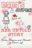 Nana's Journal - Her Untold Story: Stories Memories and Moments of Nana's Life: A Guided Memory Journal