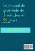 Le Journal De Gratitude De 3 Minutes Et 90 Jours - Un Journal Pour Les Garçons: Un Journal De Réflexion Positive Et De Gratitude Pour Les Garçons Pour ... Le Bien-Etre (669 X 961 Pouces 103 Pages)