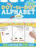 Dot-to-Dot Alphabet and Letter Tracing for Kids Ages 4-6: A Fun and Interactive Workbook for Kids to Learn the Alphabet with dot-to-dot lines shapes ... and letter practice 100 pages 8.5 x 11 inch