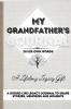 My Grandfather's Journal: A Guided Life Legacy Journal To Share Stories Memories and Moments 7 x 10