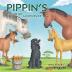 Pippin's Country Adventure: 1 (A Poodle Called Pippin)