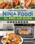 The Beginners' Ninja Foodi XL Pro Air Oven Cookbook: Vibrant Savory and Creative Recipes to Take Your Kitchen Skills to a Whole New Level