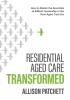 Residential Aged Care Transformed: How to Master the Essentials of Brilliant Leadership in the New Aged Care Era