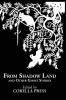 From Shadow Land and Other Ghost Stories (Corella Press Crime and Mystery)