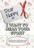 Dear Nanny I Want To Hear Your Story