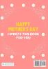 Happy Mother's Day Grandma - I Wrote This Book For You: The Mother's Day Gift Book Created For Kids