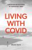 Living with Covid: Christian Reflections in Troubling Times