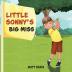 Little Sonny's Big miss