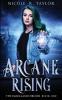 Arcane Rising: 1 (The Darkland Druids)