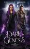 Dark Genesis: 4 (The Arondight Codex)