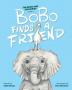 BoBo Finds a Friend: 1 (BoBo and Iris)