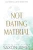 Not Dating Material