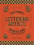 The Sign Painter and Lettering Artist's Reference Book of Alphabets and Ornaments