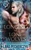 The Longing of Lone Wolves