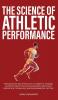 The Science of Athletic Performance