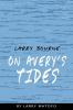 Larry Bourne: On Avery's Tides