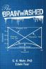 The Brainwashed: : from consumer zombies to Islamism and Jihad