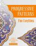 Progressive Patterns For Lefties