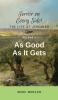 As Good As It Gets: Volume 2 of 6 (Terror on Every Side!)