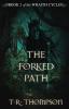 The Forked Path: 2 (The Wraith Cycle)