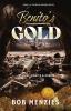 Benito's Gold: Treasure Pirates and Murder: 1 (Gold Diggers)