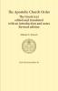 The Apostolic Church Order: The Greek text edited and translated with an introduction and notes: 10 (Early Christian Studies)