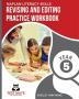 NAPLAN LITERACY SKILLS Revising and Editing Practice Workbook Year 5: Develops Language and Writing Skills