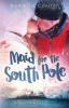 Maid for the South Pole: 7 (Romance Island Resort)