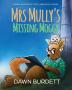 Mrs Mully's Missing Moggy: Kanga Roopert & the Clubhouse Coders: 1