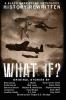 What If?: History Rewritten...with MAGIC!