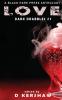 Love: An Dark Microfiction Anthology: 7 (Dark Drabbles)