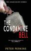 The Condamine Bell: The Adam Mann Series Book 2