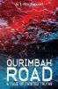 Ourimbah Road: A Tale of Twisted Truths