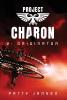 Project Charon 2: Originator: Re-entry