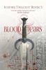 Blood & Tears: 3 (Icefire Trilogy)