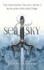 Sea & Sky: 2 (Moonfire Trilogy)