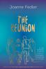 The Reunion: In one weekend of secret mother's business everything can change