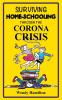 Surviving Home-Schooling Through the Corona Crisis