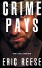 Crime Pays: The Collection