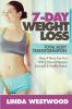 7-Day Weight Loss (2nd Edition): Total Body Transformation - Drop A Dress Size Fast With 7 Days of Recipes Exercises & Healthy Habits!