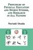 Principles of Physical Education and Sports Studies and Research in All Nations