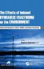 Effects of Induced Hydraulic Fracturing on the Environment