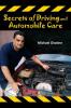 Secrets of Driving and Automobile Care