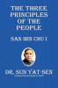 The Three Principles of the People - San Min Chu I